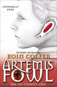 Artemis Fowl The Eternity Code