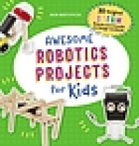 Awesome robotics projects for kids