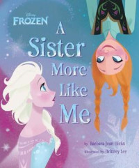Image of Disney Frozen A Sister More Like Me