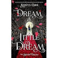 Image of Dream A Little Dream