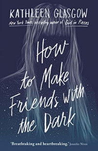 Image of How to Make Friends with the Dark