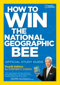 Image of How to Win the National Geographic Bee: Official Study Guide
