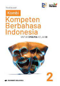 Image of Kombi : Kompeten Berbahasa Indonesia 2 : Untuk SMA/MA Kelas XI