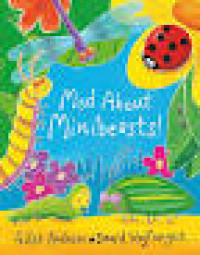 Image of Mad About Minibeasts!