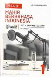 Image of Marbi: Mahir Berbahasa Indonesia 1 Untuk SMP/MTS Kelas VII