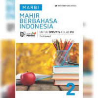 Image of Marbi: Mahir Berbahasa Indonesia 2 Untuk SMP/MTS Kelas VIII