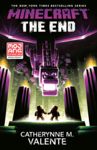 Image of Minecraft: The End: An Official Minecraft Novel