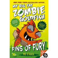 Image of My Big Fat Zombie Goldfish : Fins of Fury