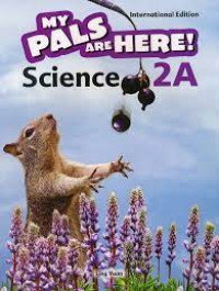 My Pals are Here! Science 2A