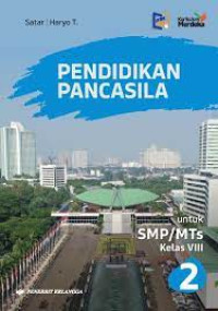Pendidikan Pancasila 2 Untuk SMP/MTs Kelas VIII