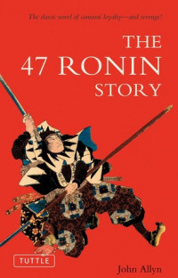 The 47 Ronin Story