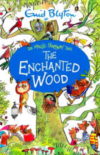 The Enchanted Wood