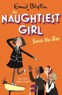 Image of The Naughtiest Girl Saves The Day