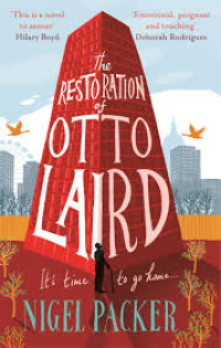 The Restoration Of Otto Laird