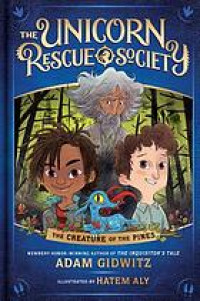Image of The Unicorn Rescue Society : The Creature of the Pines