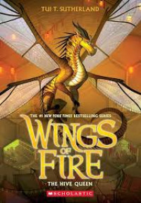 Image of Wings of Fire: The Hive Queen