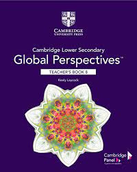 Cambridge lower secondary global perspectives : Stage 8,. Teacher's book